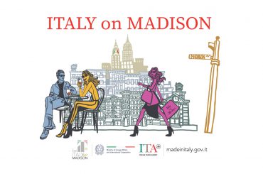 RITORNA ITALY ON MADISON L’ITALIA DELLE ECCELLENZE PROTAGONISTA A MANHATTAN